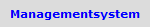 Managementsystem